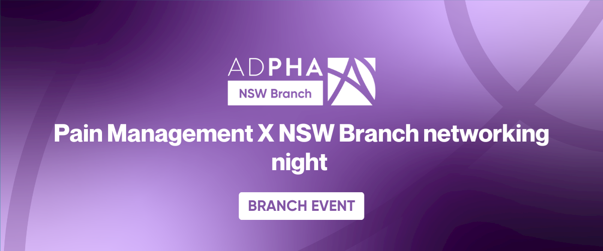 NSW Branch | Pain Management X NSW Branch networking night 